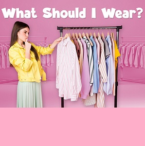 What should I wear?